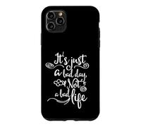 Carcasa para iPhone 11 Pro MAX Es Solo un Mal día, no una Mala Vida Cita Positiva