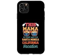 Carcasa para iPhone 11 Pro MAX Esta mamá podría Usar Unas Vacaciones en Santa Mónica Día de la Madre