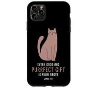 Carcasa para iPhone 11 Pro MAX Every Good & Purrfect (Gift) is from Above - James 1:17 Cat
