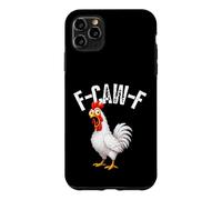 Carcasa para iPhone 11 Pro MAX F-Caw-F Funny Chicken Hilarious Rooster Meme Graphic tee