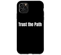Carcasa para iPhone 11 Pro MAX Faith Inspired Spiritual Phrase Trust The Path Tees and More