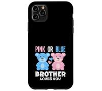 Carcasa para iPhone 11 Pro MAX Fiesta de revelación de género con Texto en inglés Brother Loves You Bear Rosa o Azul
