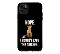Carcasa para iPhone 11 Pro MAX Fox Meme Zorro Nope I Haven't Seen The Chicken