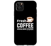Carcasa para iPhone 11 Pro MAX Fresh Coffee Special Brew Baristas Funny Coffee Lover