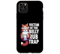 Carcasa para iPhone 11 Pro MAX Funny Cat Victim of The Belly Rub Trap Kitten Joke