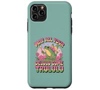 Carcasa para iPhone 11 Pro MAX Funny Frog Humor. May All Your Delulu Come Trululu Fairy