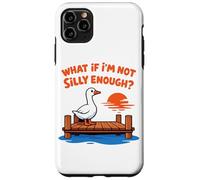 Carcasa para iPhone 11 Pro MAX Funny Silly Goose Dock Meme ¿Qué Pasa si no Soy lo Suficientemente Tonto