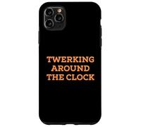 Carcasa para iPhone 11 Pro MAX Funny Twerking Around The Clock Silly Dance Anti-Work Joke