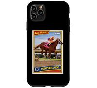 Carcasa para iPhone 11 Pro MAX Further Ado Horse, Carreras de Caballos, Santa Anita, del Mat, Caballo