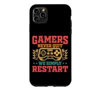 Carcasa para iPhone 11 Pro MAX Gamers Never Quit We Simply Restart Funny Video Game Lovers