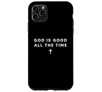 Carcasa para iPhone 11 Pro MAX God is Good All The Time Cristiano Cruz Fe Iglesia Mensaje