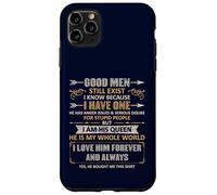 Carcasa para iPhone 11 Pro MAX Good Men Still Exist Funny Husband Wife Love Quote