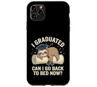 Carcasa para iPhone 11 Pro MAX Graduación de Perezoso Gracioso I Graduated Can I Go Back To Bed Now
