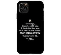 Carcasa para iPhone 11 Pro MAX Greetings Grace Be with You I Thank God for You Hold Fast