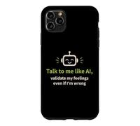 Carcasa para iPhone 11 Pro MAX Háblame como IA y Valida mis Sentimientos