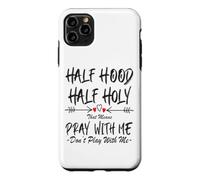 Carcasa para iPhone 11 Pro MAX Half Hood Half Holy, eso Significa Que Reza Conmigo, no juegues a Arrow