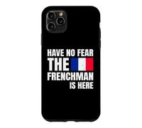 Carcasa para iPhone 11 Pro MAX Have No Fear The Frenchman Is Here Frase Divertida Francés