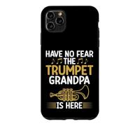 Carcasa para iPhone 11 Pro MAX Have no Fear The Tumpet Grandpa is Here Trompeta