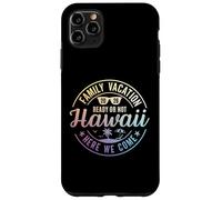 Carcasa para iPhone 11 Pro MAX Hawaii Family Vacation 2026 Trip Here We Come Matching Squad