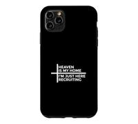 Carcasa para iPhone 11 Pro MAX Heaven Is My Home I'm Just Here Recruiting