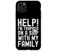 Carcasa para iPhone 11 Pro MAX Help I'm Trapped On A Ship with My Family Funny Cruise