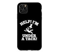 Carcasa para iPhone 11 Pro MAX Help! I'm Under A Tack! - Novedad sarcástica Divertida