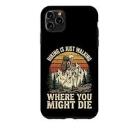 Carcasa para iPhone 11 Pro MAX Hiking Is Just Walking Where You Might Die Naturaleza