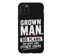 Carcasa para iPhone 11 Pro MAX Hombre Adulto Grandes Planes Esposa Humor Matrimonio Broma Marido