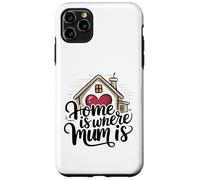 Carcasa para iPhone 11 Pro MAX Home Is Where Mum Is Valentine's Day Cute House Heart