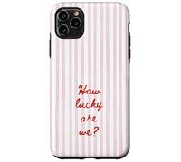 Carcasa para iPhone 11 Pro MAX How Lucky Are We Pink Stripe Positivo Cita Estética De Moda