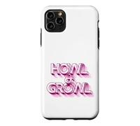 Carcasa para iPhone 11 Pro MAX HOWL & Growl - Eslogan Divertido