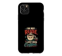 Carcasa para iPhone 11 Pro MAX Humor Cafe Design No Maleducado Solo Necesito