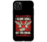Carcasa para iPhone 11 Pro MAX I Alone Shall Get This Bread