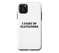 Carcasa para iPhone 11 Pro MAX I Fart In Elevators