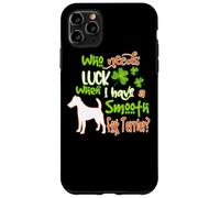 Carcasa para iPhone 11 Pro MAX I Have A Smooth Fox Terrier Dog Lucky Funny St Patricks Day