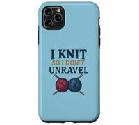 Carcasa para iPhone 11 Pro MAX I Knit So I Don't Unravel Yarn Humor Art