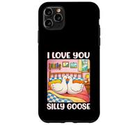 Carcasa para iPhone 11 Pro MAX I Love You Silly Goose Romantic Couples Boyfriend Girlfriend