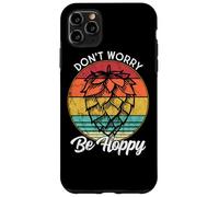 Carcasa para iPhone 11 Pro MAX I Need An IPA Beer Quote be Hoppy, Don't Worry Craft Beer