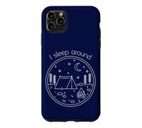 Carcasa para iPhone 11 Pro MAX I Sleep Around Funny Minimalistic Art Camping & Hiking