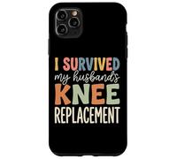 Carcasa para iPhone 11 Pro MAX I Survived My Husbands Knee Replacement Cirugia Articular