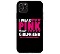 Carcasa para iPhone 11 Pro MAX I Wear Pink For My Girlfriend Cancer Concienciación