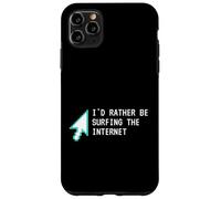 Carcasa para iPhone 11 Pro MAX I'D Rather Be Surfing The Internet Funny Computer Sarcasm