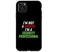 Carcasa para iPhone 11 Pro MAX Im Not A Hacker Im A Security Professional OPSEC Cyber Humor