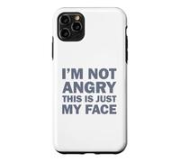 Carcasa para iPhone 11 Pro MAX I'm Not Angry This Is Just My Face