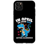 Carcasa para iPhone 11 Pro MAX In April We Wear Blue Autism Awareness Month Dinosaur T-Rex