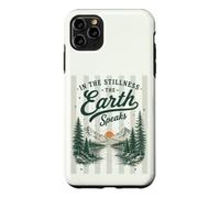 Carcasa para iPhone 11 Pro MAX in La quietud La Tierra Habla Naturaleza Montaña Camping