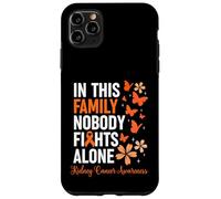 Carcasa para iPhone 11 Pro MAX In This Family Nobody Fights Alone Kidney Cancer Awareness