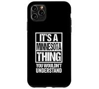 Carcasa para iPhone 11 Pro MAX It's A Minnesota Thing You Wouldn't Understand Saint Paul