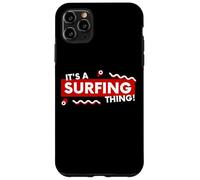 Carcasa para iPhone 11 Pro MAX It's a Surfing Thing Surf Board Retro Beach Ocean Surfers