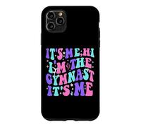 Carcasa para iPhone 11 Pro MAX It's Me Hi I'm The Gymnast It's Me Exercise Lovers Girls